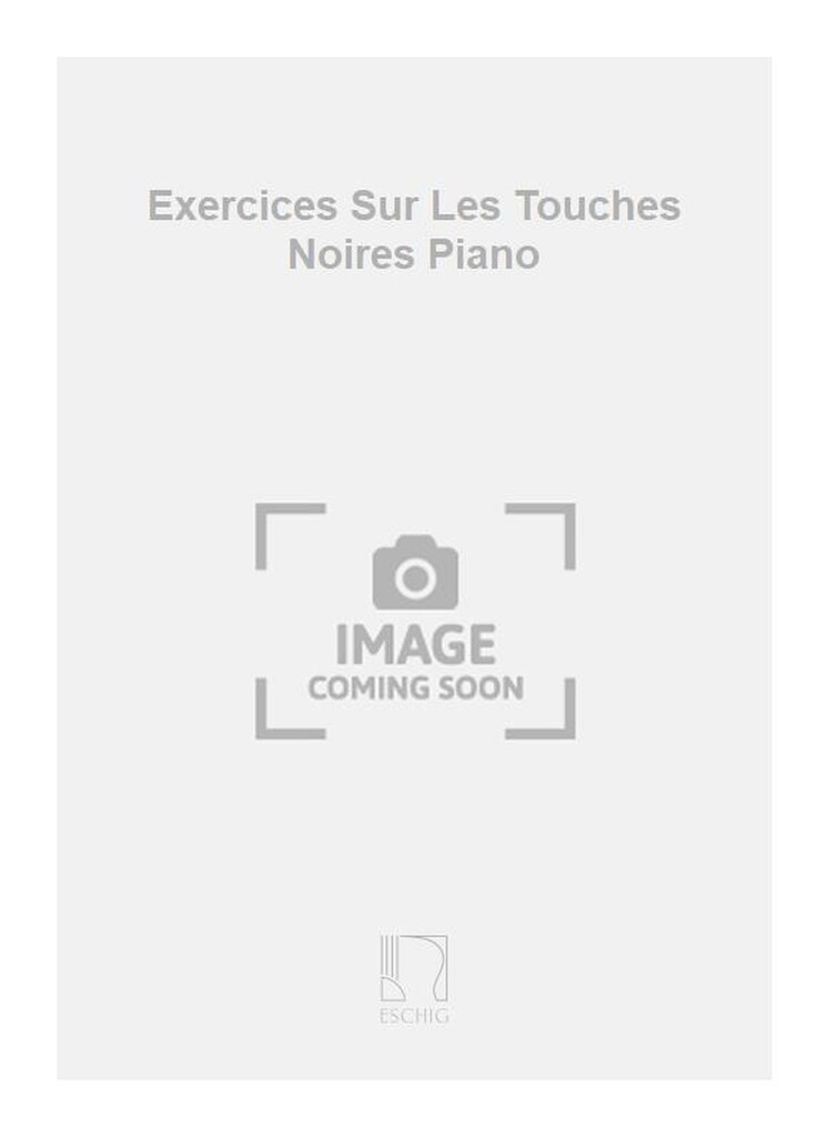 Exercices Sur Les Touches Noires Piano